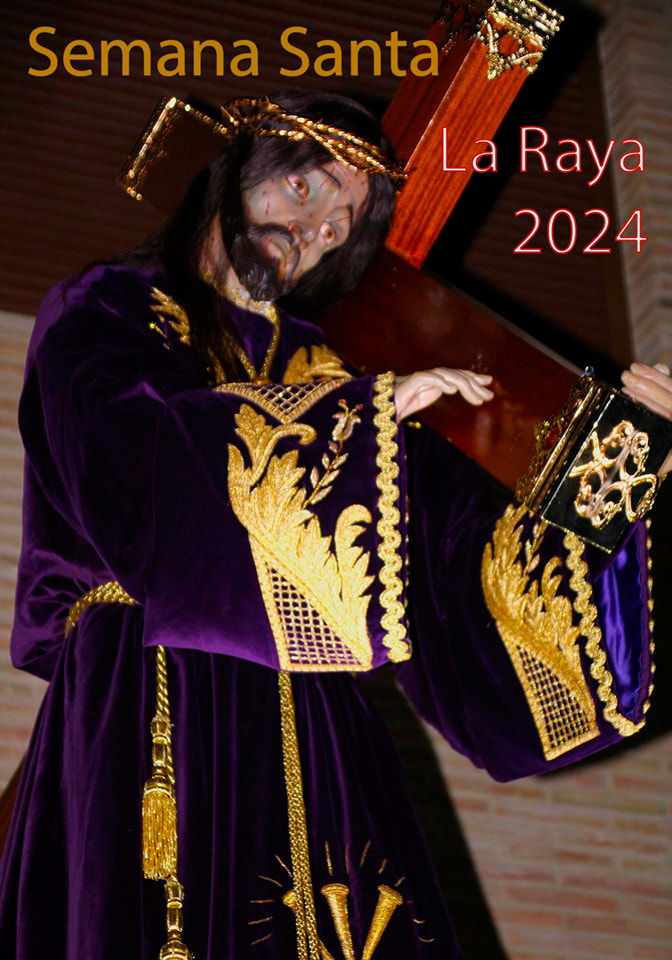 Semana Santa en La Raya 2024 La Raya